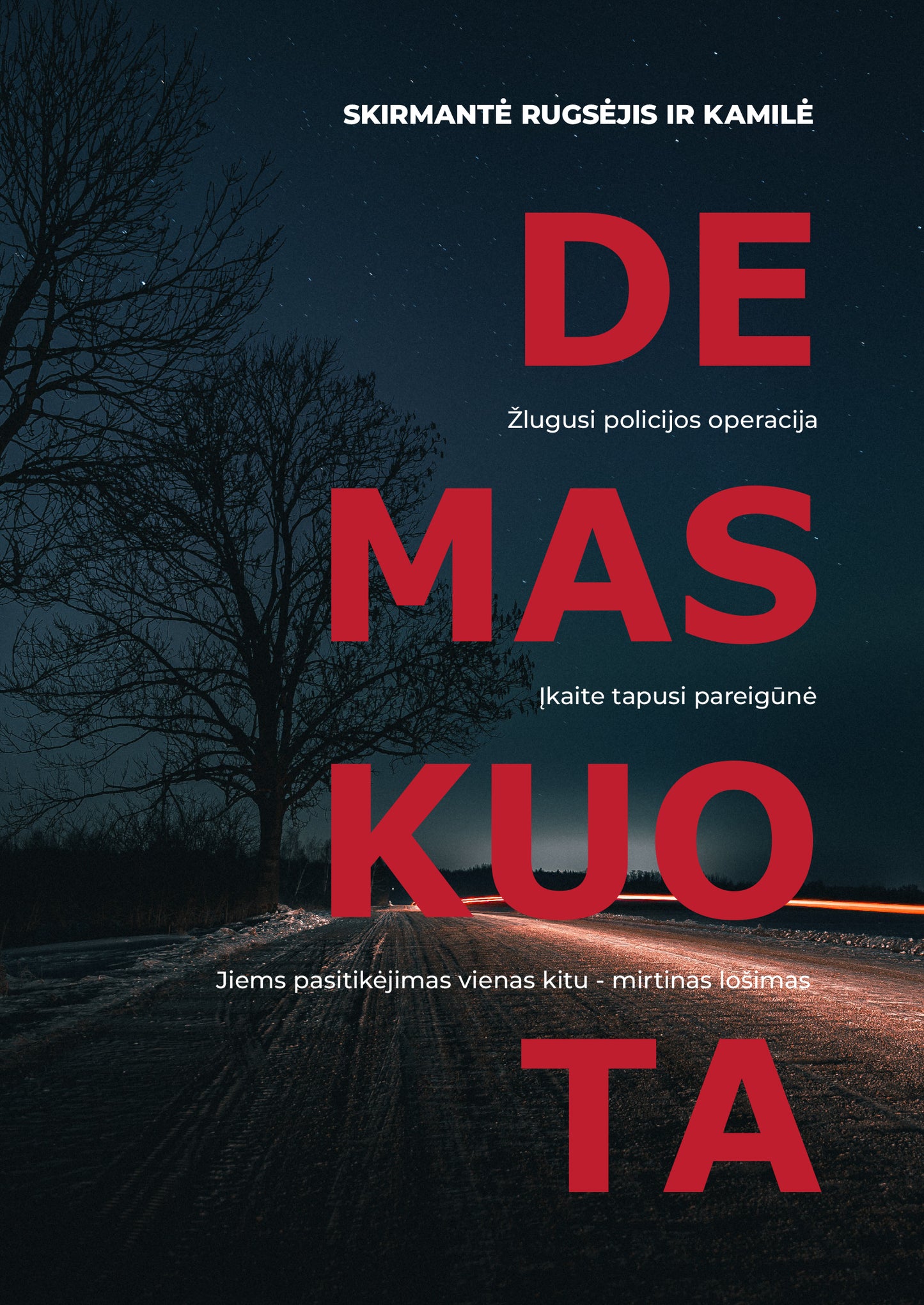 Rugsėjis ir Kamilė - Demaskuota (išankstinis užsakymas Lietuvoje)