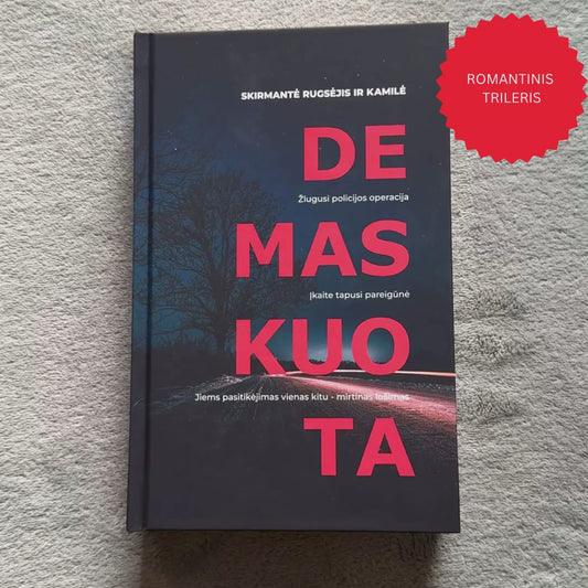 Rugsėjis ir Kamilė - Demaskuota (išankstinis užsakymas Lietuvoje)